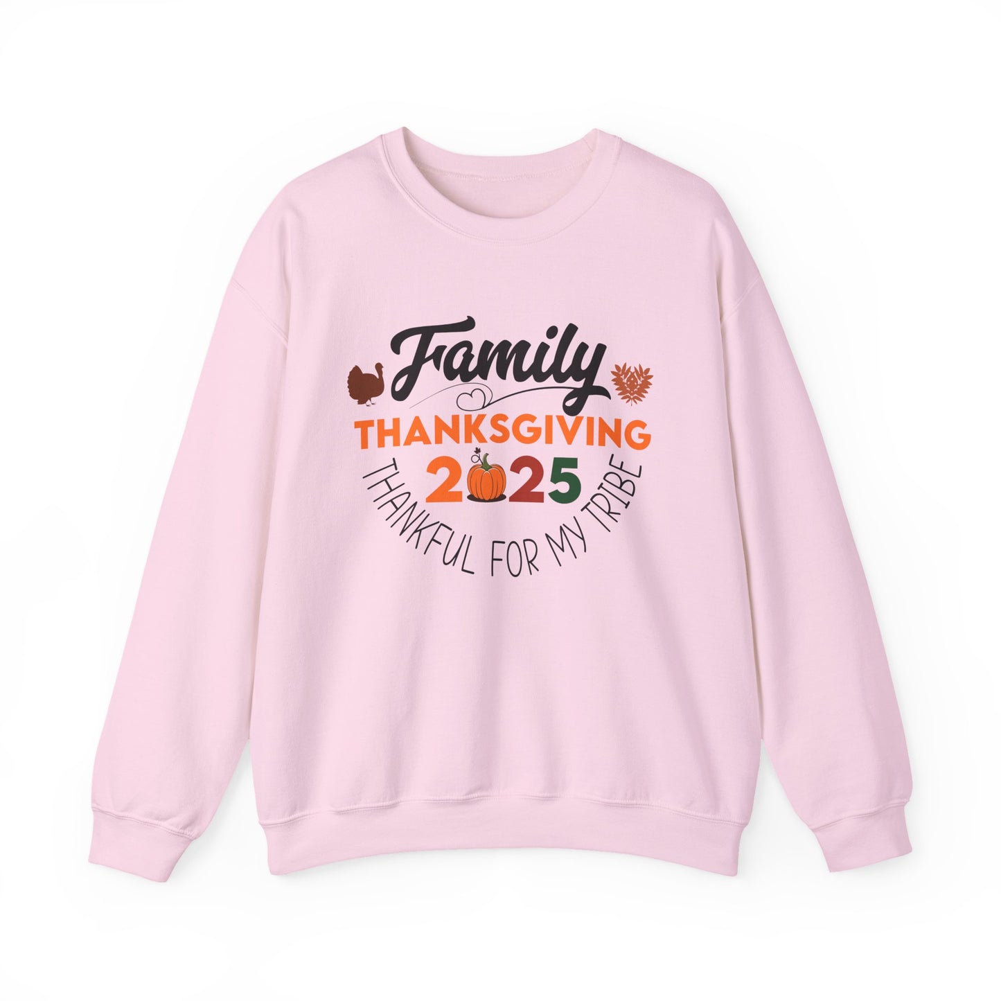 Family Thanksgiving 2025 Crewneck Sweatshirt | Thankful for My Tribe