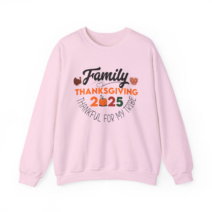 Family Thanksgiving 2025 Crewneck Sweatshirt | Thankful for My Tribe