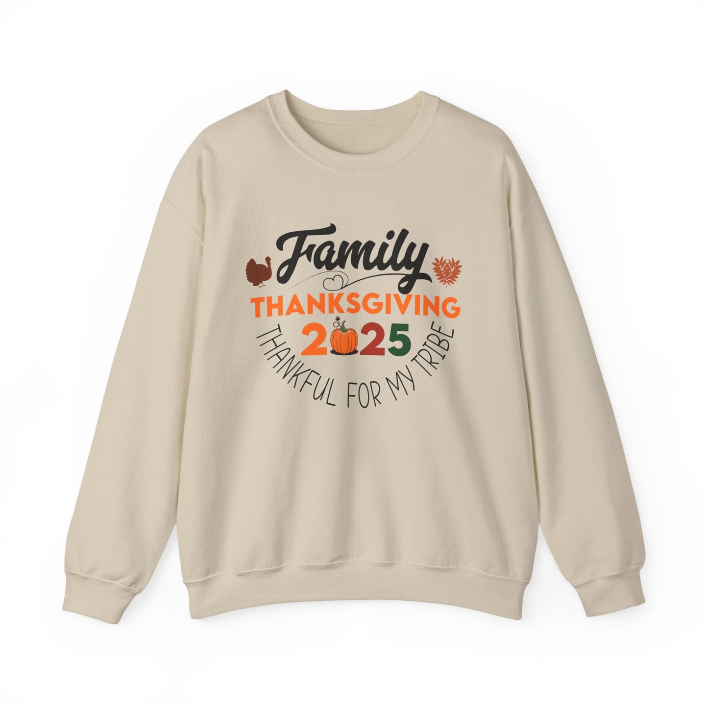 Family Thanksgiving 2025 Crewneck Sweatshirt | Thankful for My Tribe