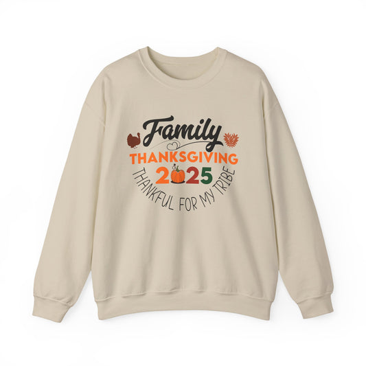 Family Thanksgiving 2025 Crewneck Sweatshirt | Thankful for My Tribe