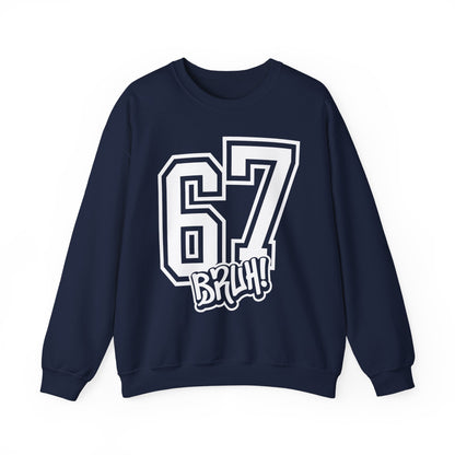 Funny Six Seven 6 7 Bruh Meme Sweatshirt | Gen Alpha Slang 6 7 Bruh | Funny Sports Gift For Friend Sweater | Viral Meme Sweatshirt