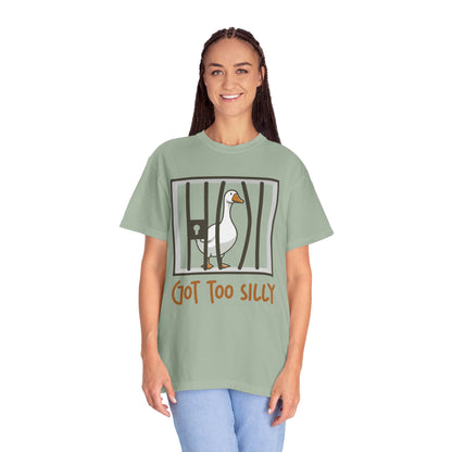 Got Too Silly T-Shirt | Silly Goose Shirt | Goose Sweatshirt | Silly Goose Outfit | Funny Shirt | Funny Goose Shirt | Funny Gift | Gang Gift