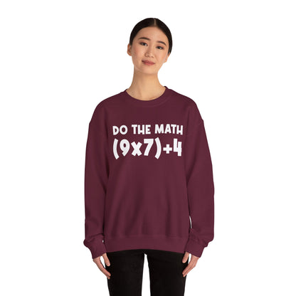 Do The Math 67 Meme Sweatshirt | Six Seven Gen Alpha | Sarcastic Math | Funny Sports Gift For Friend Sweater | Viral Meme Outfit