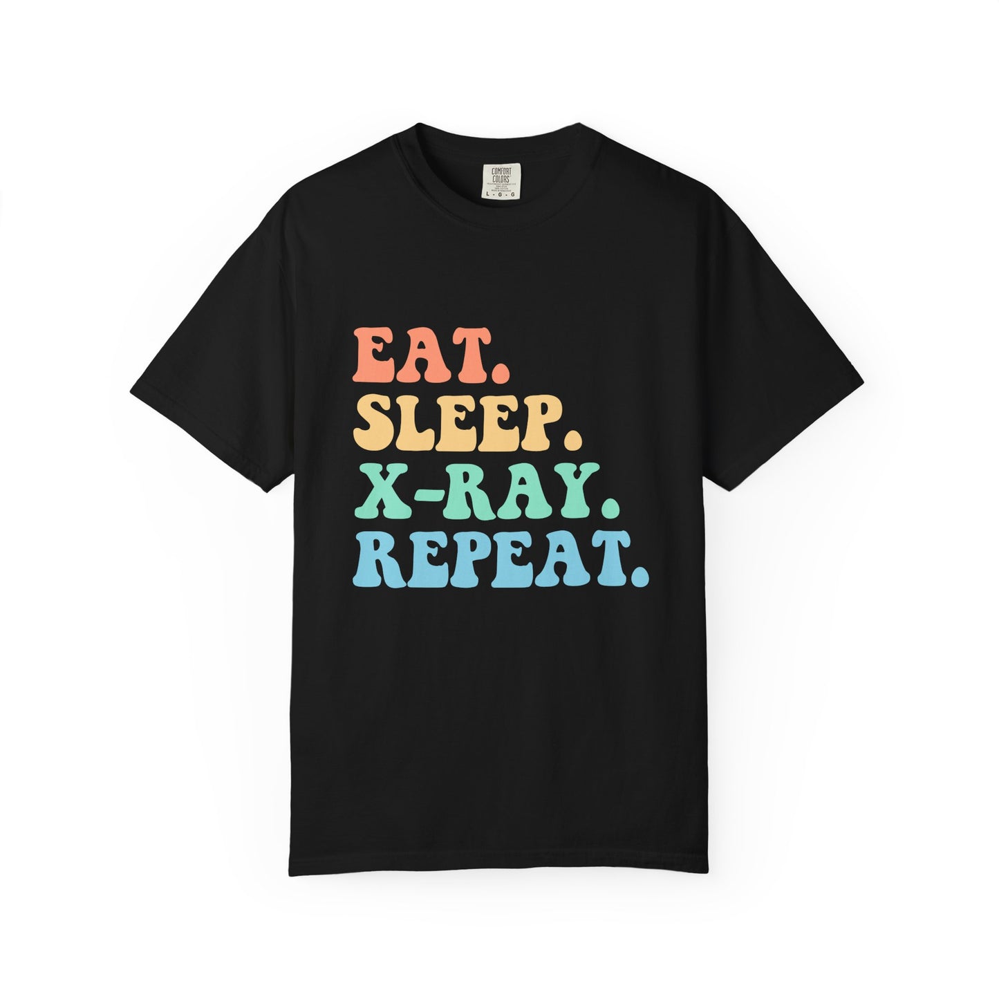 X-ray Nurse Shirts | Eat Sleep X-ray Radiology Nurse Life T-shirt | Gift For Nurse | Radiologist Graduation Gift For Nurse