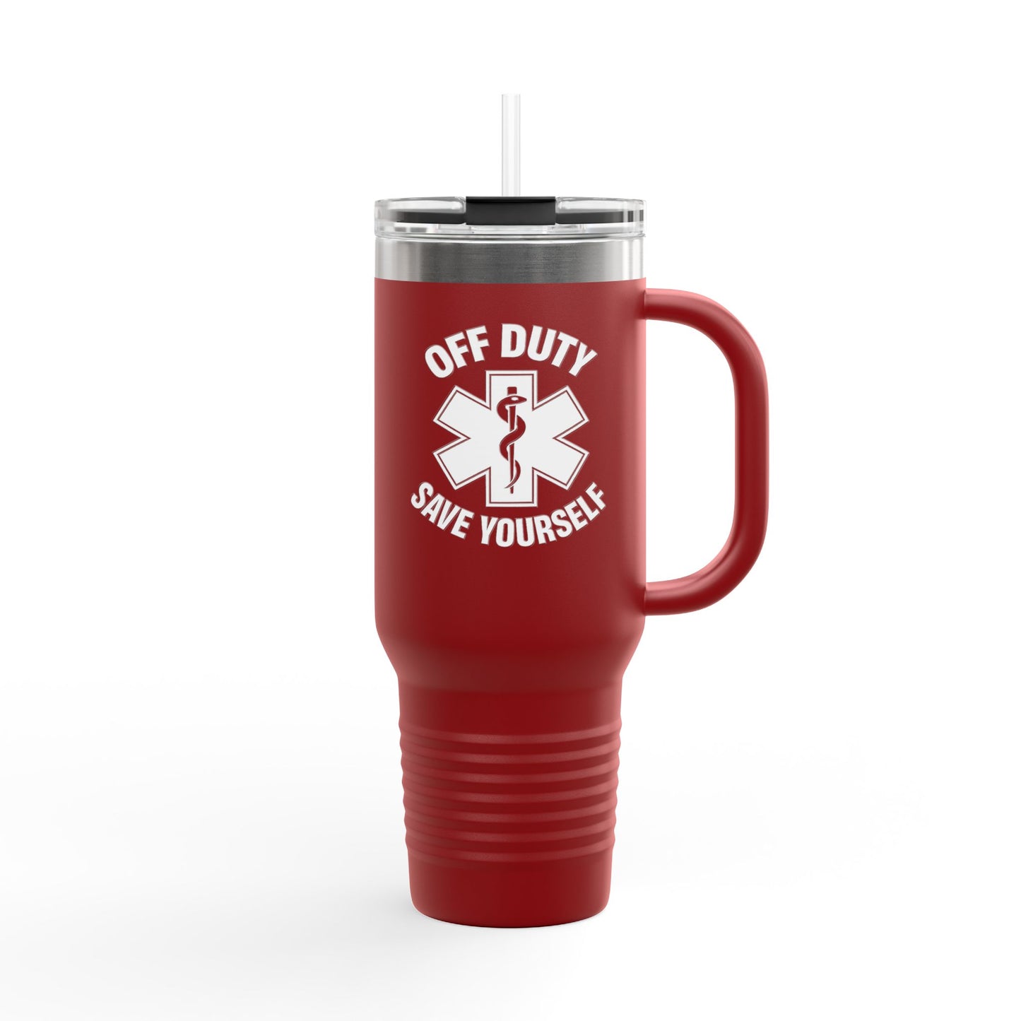 Off Duty Save Yourself Travel Mug | 40oz Insulated Tumbler | Funny Coffee Cup | Work Humor | Gift for Him & Her | Travel Drinkware