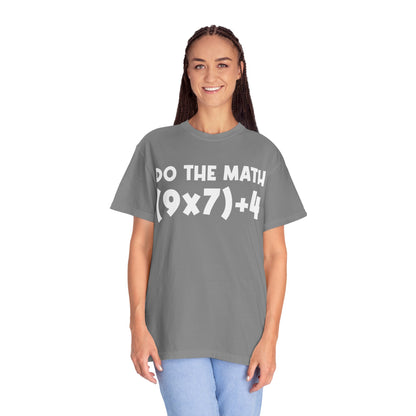 Do The Math 67 Meme T-shirt | Six Seven Gen Alpha | Sarcastic Math | Funny Sports Gift For Friend T-shirt | Viral Meme Shirt