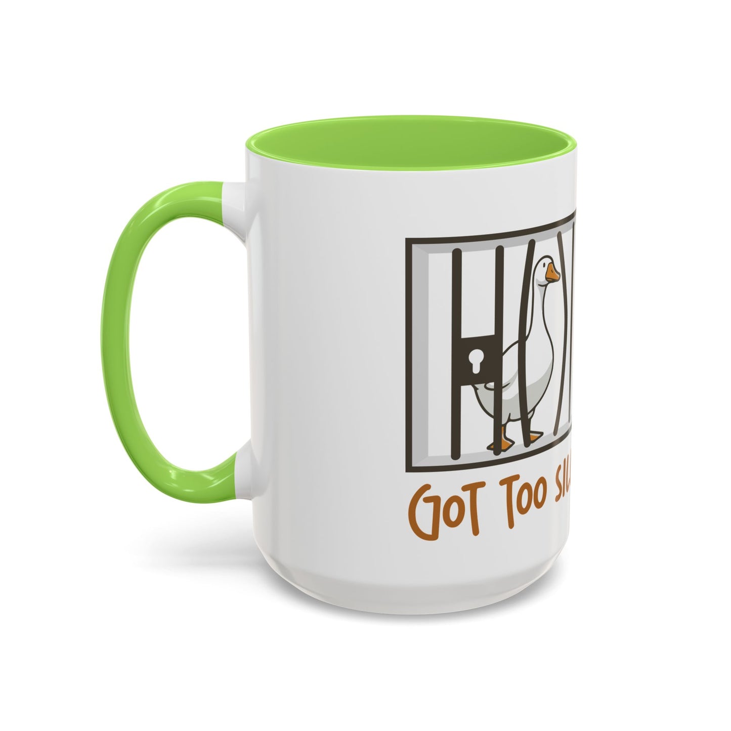 Got Too Silly Coffee Mug | Silly Goose Tea Mug | Goose Gift | Silly Goose Mug | Funny Mug | Funny Goose Mug | Funny Gift | Gang Gift