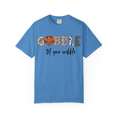 Gobble Til You Wobble T-shirt | Thanksgiving Turkey Fall Shirt