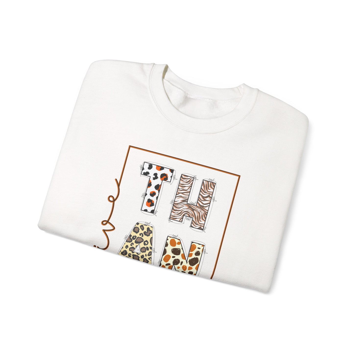 Give THanks 2 sweatshirt