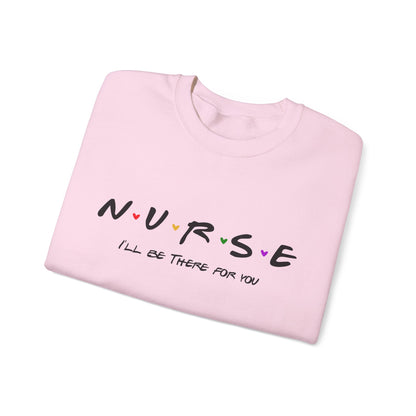 Cute Nurse Sweatshirt | I will Be There For You Sweater For RN & LPN | Gift For Nurse | Graduation Gift For Nurse