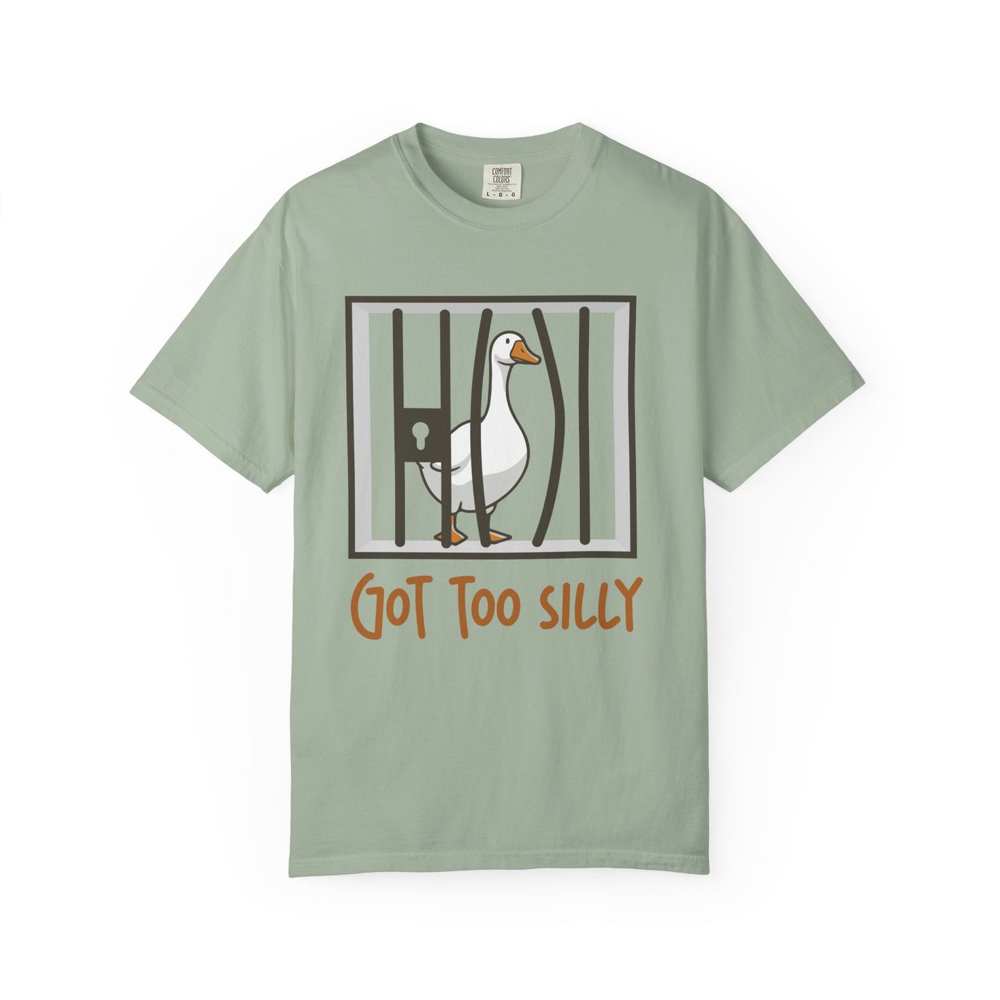 Got Too Silly T-Shirt | Silly Goose Shirt | Goose Sweatshirt | Silly Goose Outfit | Funny Shirt | Funny Goose Shirt | Funny Gift | Gang Gift