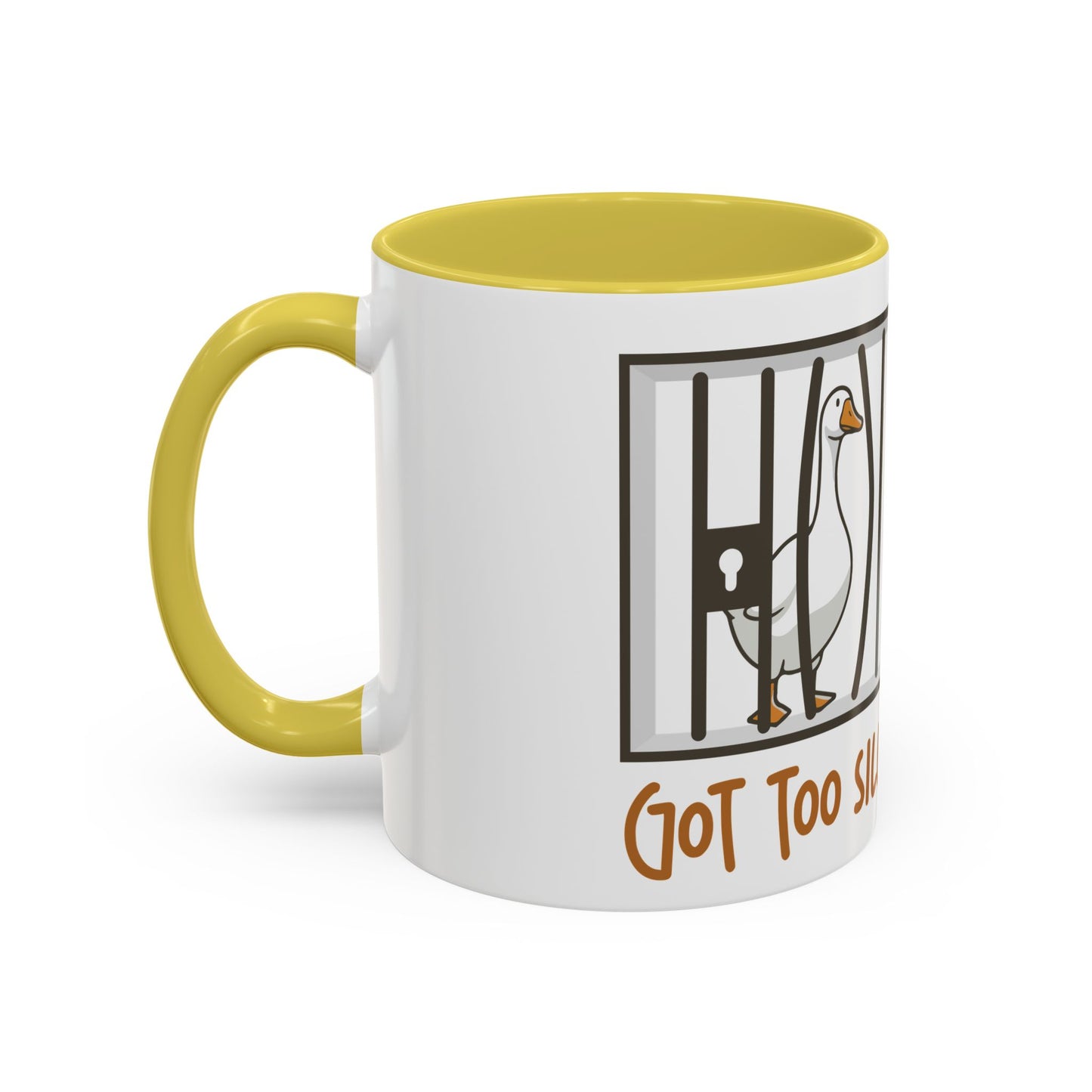 Got Too Silly Coffee Mug | Silly Goose Tea Mug | Goose Gift | Silly Goose Mug | Funny Mug | Funny Goose Mug | Funny Gift | Gang Gift