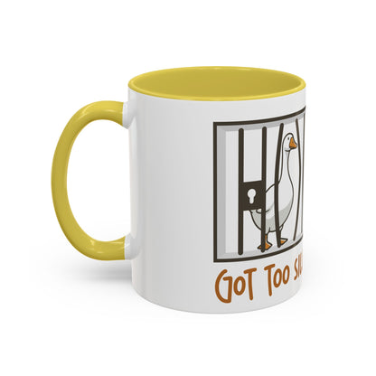 Got Too Silly Coffee Mug | Silly Goose Tea Mug | Goose Gift | Silly Goose Mug | Funny Mug | Funny Goose Mug | Funny Gift | Gang Gift