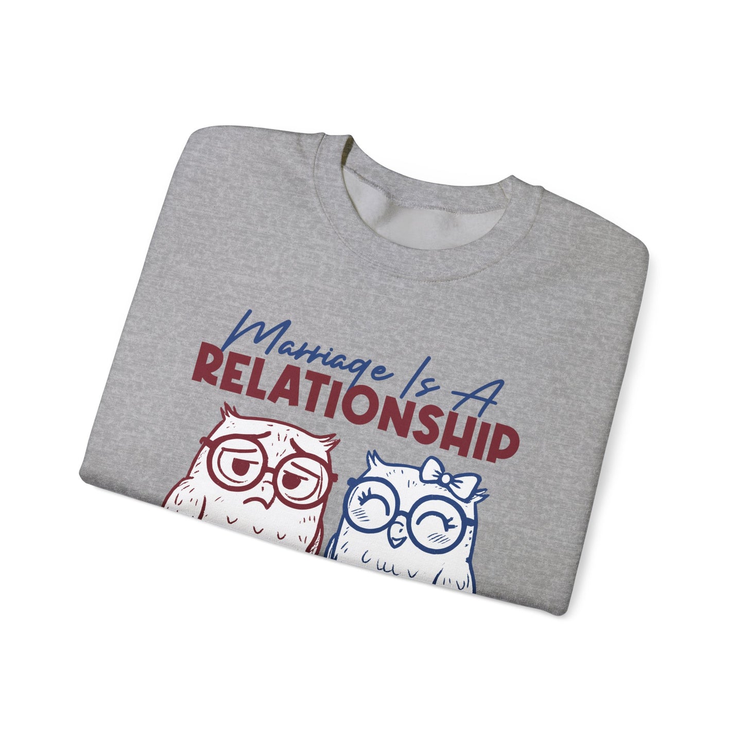 Funny Marriage T-shirt | Wife tees gift | Gift for Husband | Owl Couple | Marriage is a RELATIONSHIP in which one person always