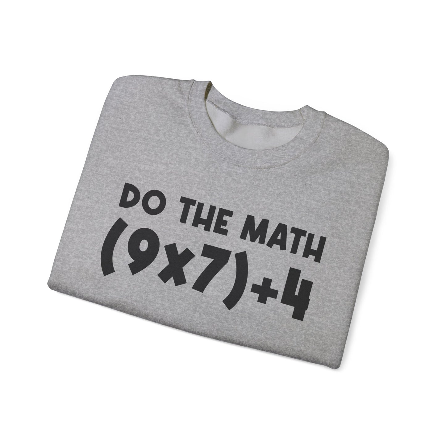 Do The Math 67 Meme Sweatshirt | Six Seven Gen Alpha | Sarcastic Math | Funny Sports Gift For Friend Sweater | Viral Meme Outfit