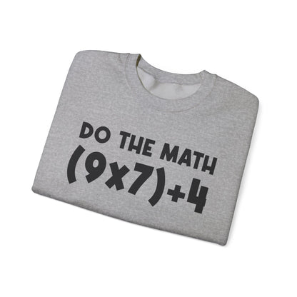 Do The Math 67 Meme Sweatshirt | Six Seven Gen Alpha | Sarcastic Math | Funny Sports Gift For Friend Sweater | Viral Meme Outfit