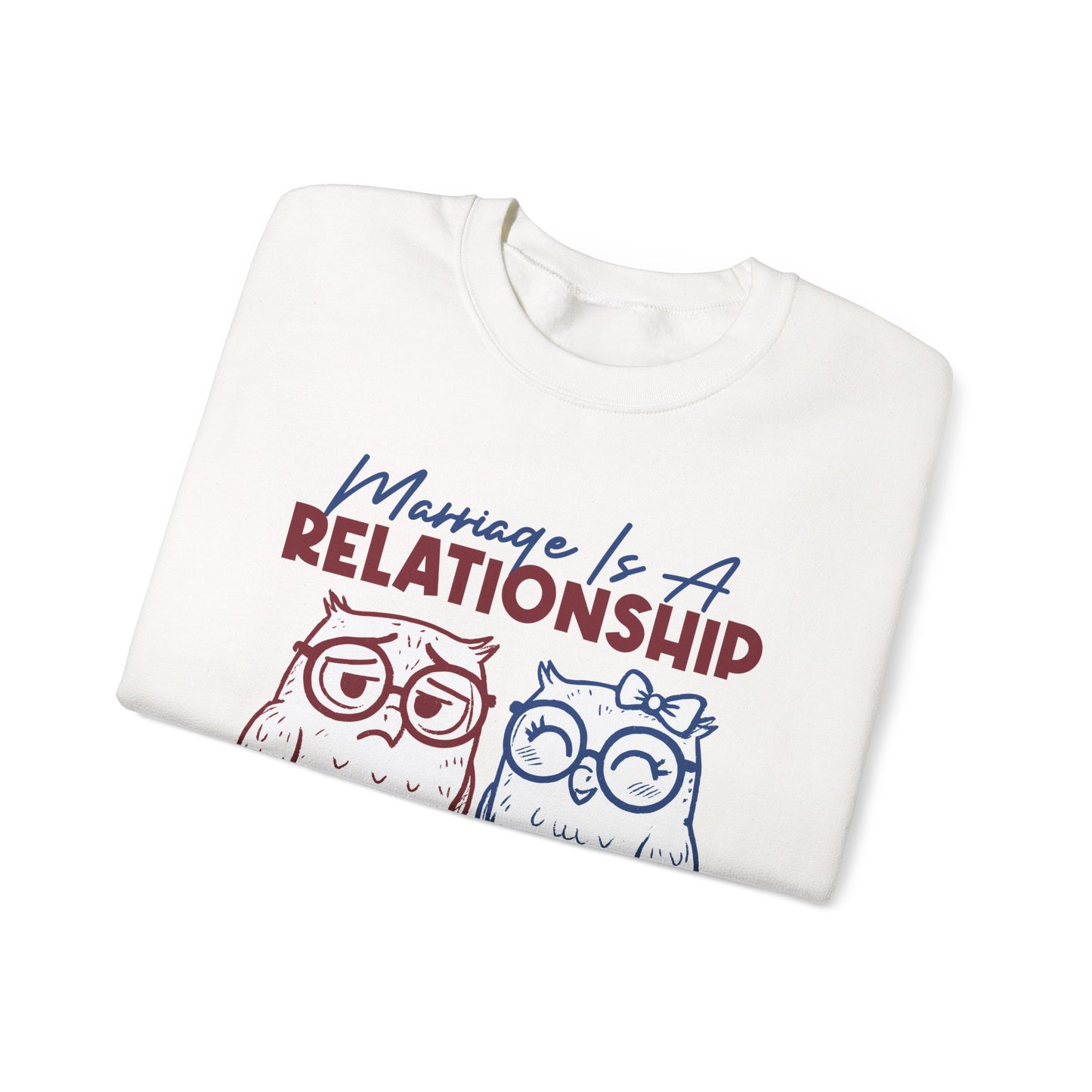 Funny Marriage T-shirt | Wife tees gift | Gift for Husband | Owl Couple | Marriage is a RELATIONSHIP in which one person always