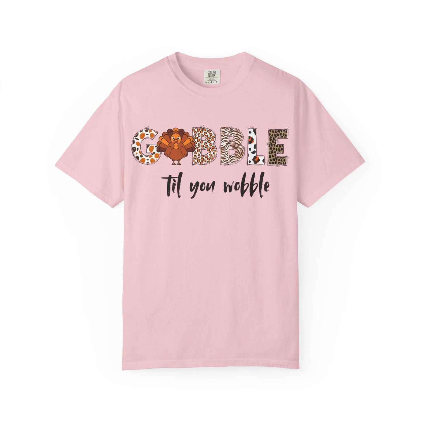 Gobble Til You Wobble T-shirt | Thanksgiving Turkey Fall Shirt
