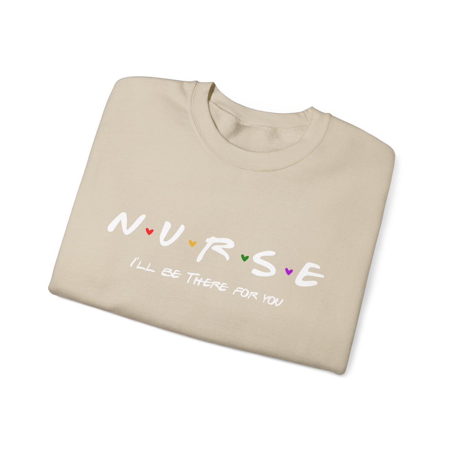 Cute Nurse Sweatshirt | I will Be There For You Sweater For RN & LPN | Gift For Nurse | Graduation Gift For Nurse