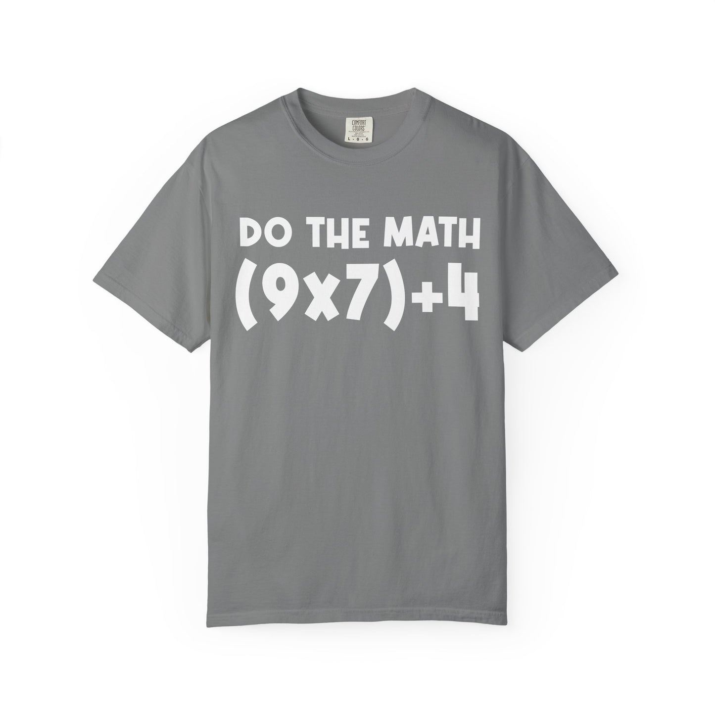 Do The Math 67 Meme T-shirt | Six Seven Gen Alpha | Sarcastic Math | Funny Sports Gift For Friend T-shirt | Viral Meme Shirt