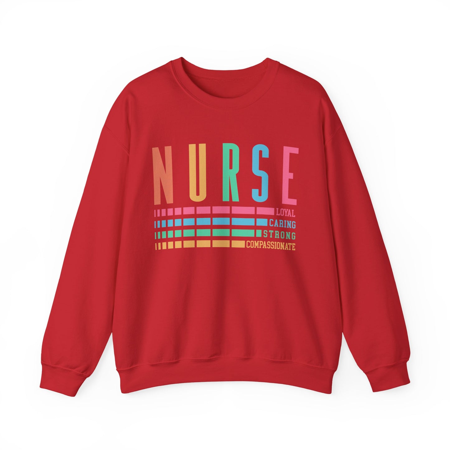Nurse Caring Loyal Strong Sweatshirt | Funny Nurse Sweater | Nurse Life Top | Cute Nurse Gifts | Registered Nurse GIft Idea