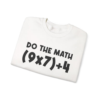 Do The Math 67 Meme Sweatshirt | Six Seven Gen Alpha | Sarcastic Math | Funny Sports Gift For Friend Sweater | Viral Meme Outfit