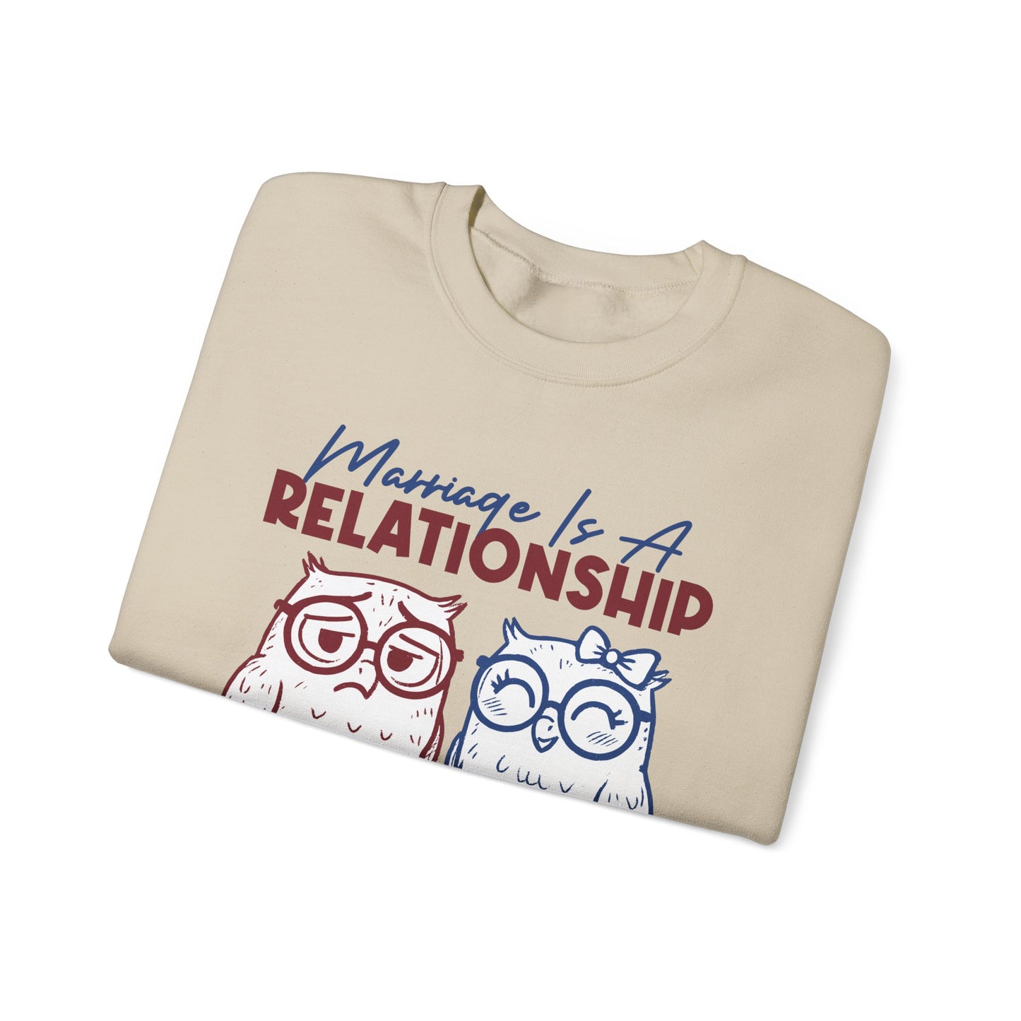 Funny Marriage T-shirt | Wife tees gift | Gift for Husband | Owl Couple | Marriage is a RELATIONSHIP in which one person always