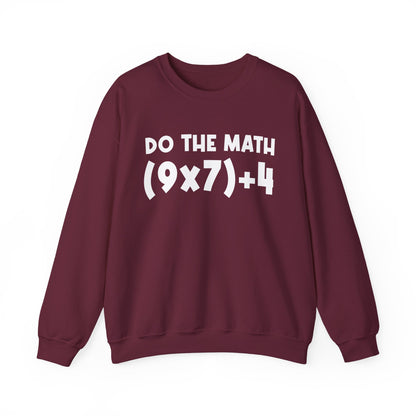 Do The Math 67 Meme Sweatshirt | Six Seven Gen Alpha | Sarcastic Math | Funny Sports Gift For Friend Sweater | Viral Meme Outfit