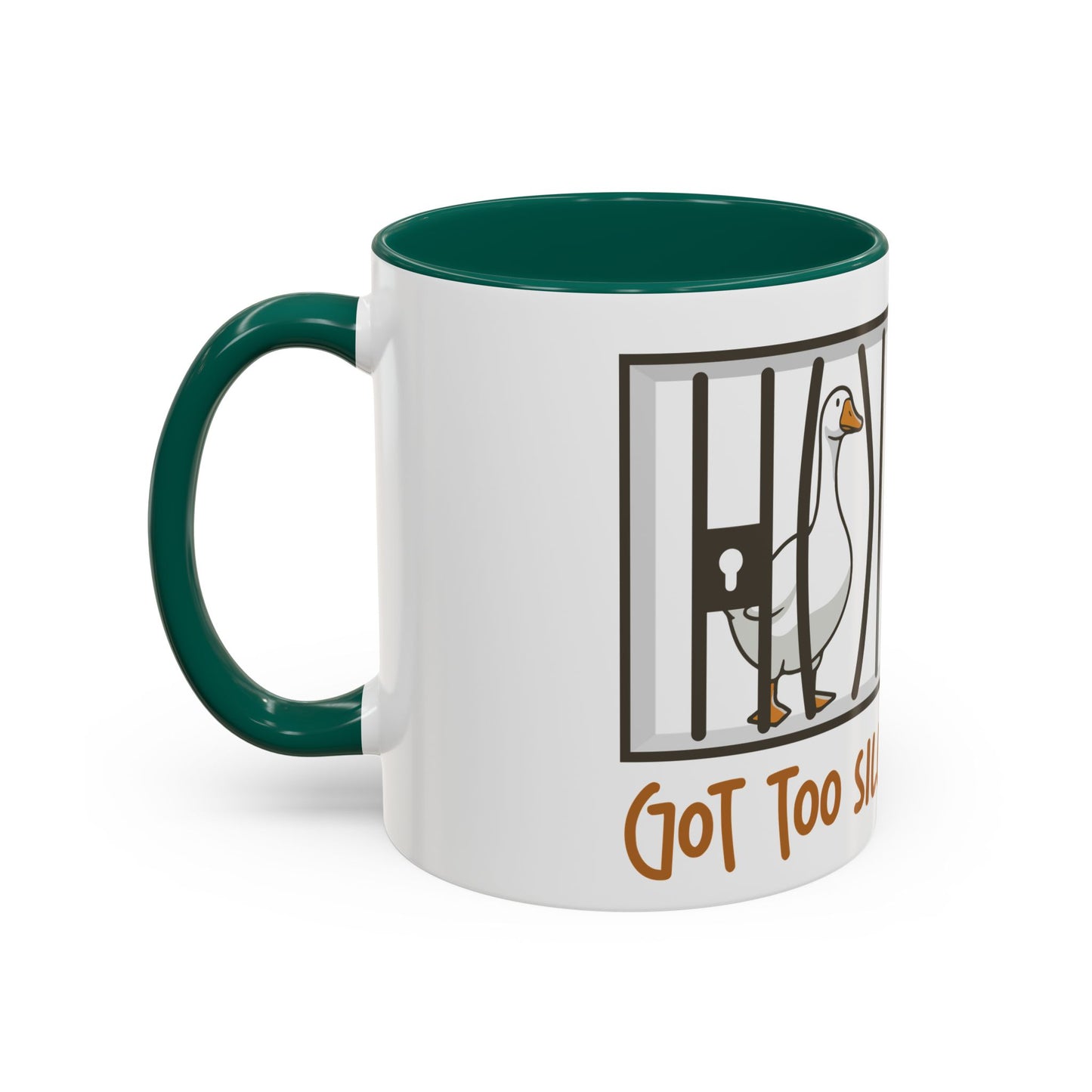 Got Too Silly Coffee Mug | Silly Goose Tea Mug | Goose Gift | Silly Goose Mug | Funny Mug | Funny Goose Mug | Funny Gift | Gang Gift