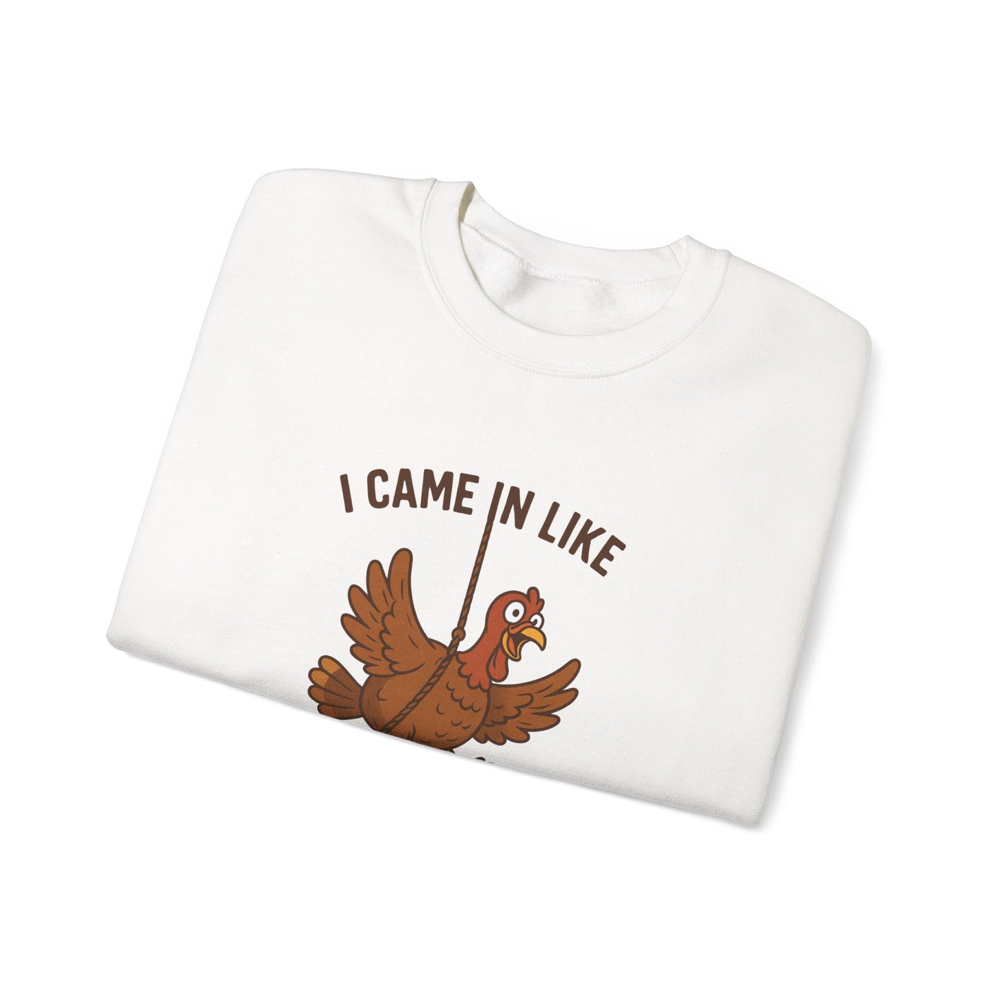 I Came In Like Butterball turkey illustration Sweatshirt | Thanksgiving turkey design
