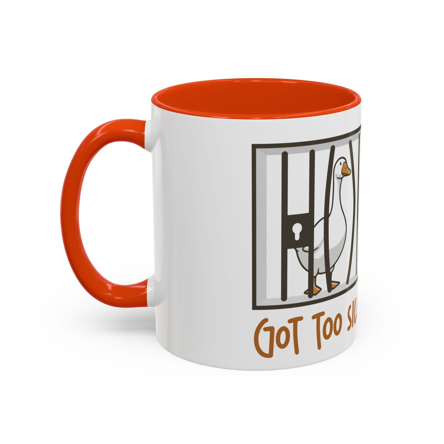 Got Too Silly Coffee Mug | Silly Goose Tea Mug | Goose Gift | Silly Goose Mug | Funny Mug | Funny Goose Mug | Funny Gift | Gang Gift