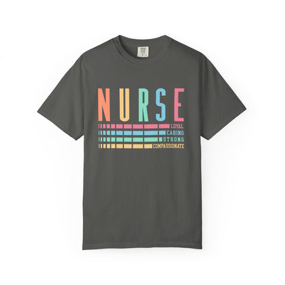 Nurse Caring Loyal Strong Shirt | Funny Nurse Tees |  Nurse Life Top | Cute Nurse Gifts | Registered Nurse GIft Idea | New Nurse Shirt