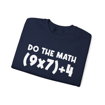 Do The Math 67 Meme Sweatshirt | Six Seven Gen Alpha | Sarcastic Math | Funny Sports Gift For Friend Sweater | Viral Meme Outfit