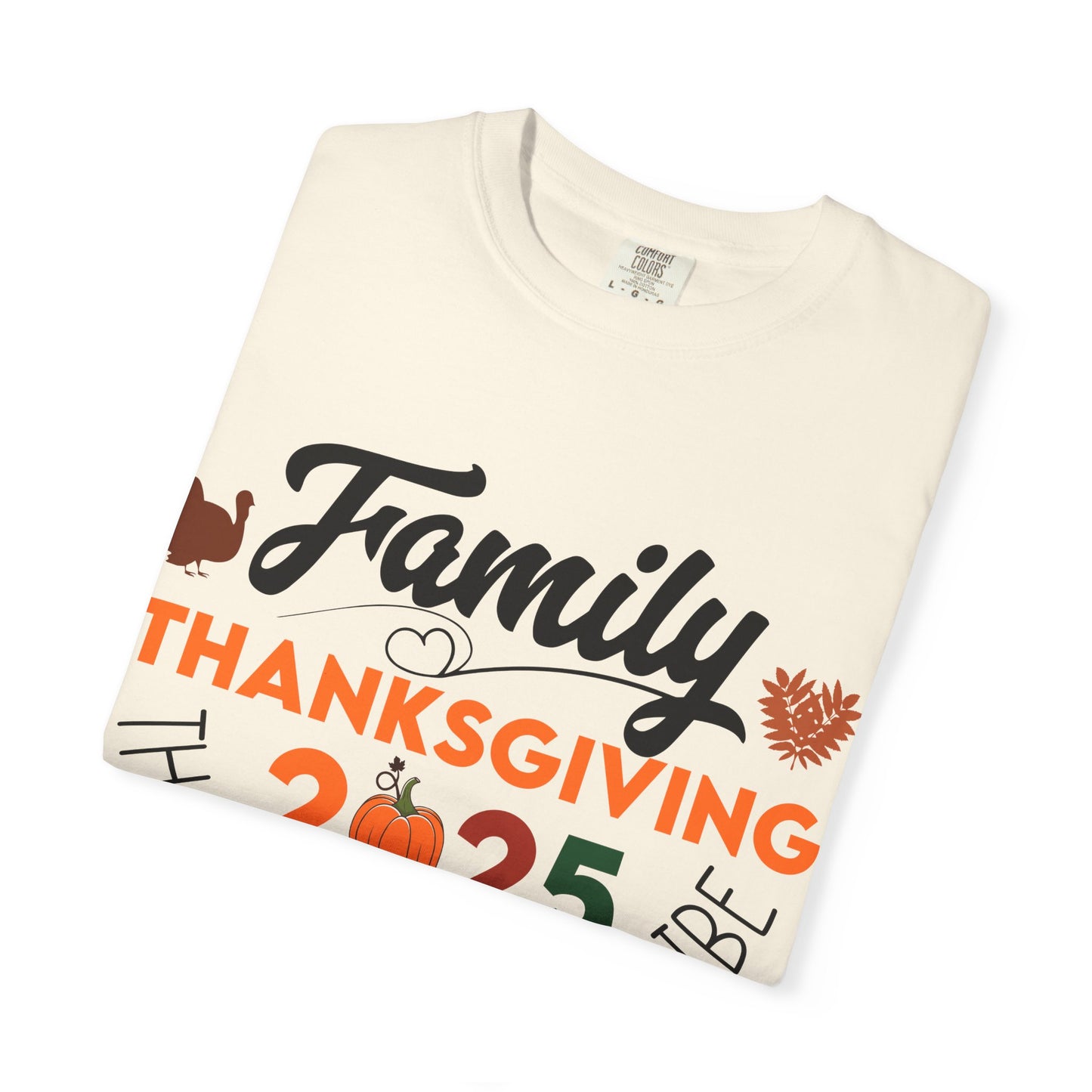 Family Thanksgiving 2025 T-Shirt | Thankful For My Tribe