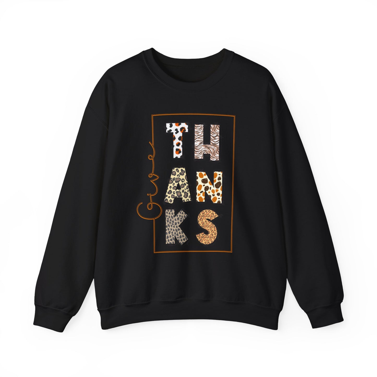 Give THanks 2 sweatshirt