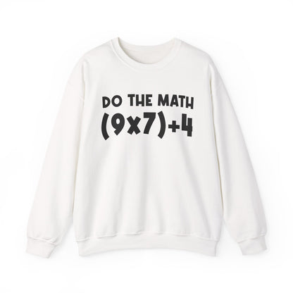 Do The Math 67 Meme Sweatshirt | Six Seven Gen Alpha | Sarcastic Math | Funny Sports Gift For Friend Sweater | Viral Meme Outfit