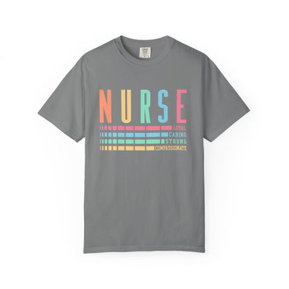 Nurse Caring Loyal Strong Shirt | Funny Nurse Tees |  Nurse Life Top | Cute Nurse Gifts | Registered Nurse GIft Idea | New Nurse Shirt