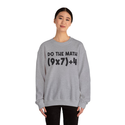 Do The Math 67 Meme Sweatshirt | Six Seven Gen Alpha | Sarcastic Math | Funny Sports Gift For Friend Sweater | Viral Meme Outfit