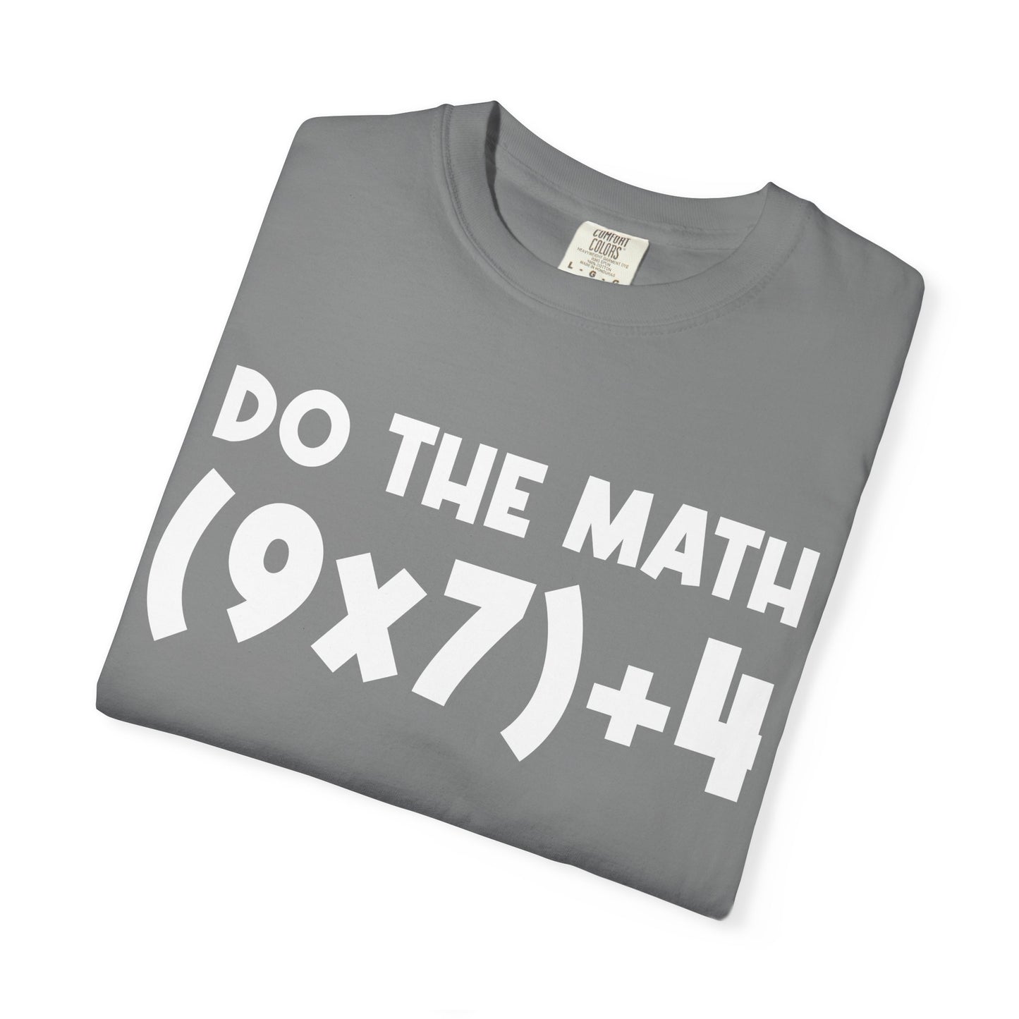 Do The Math 67 Meme T-shirt | Six Seven Gen Alpha | Sarcastic Math | Funny Sports Gift For Friend T-shirt | Viral Meme Shirt