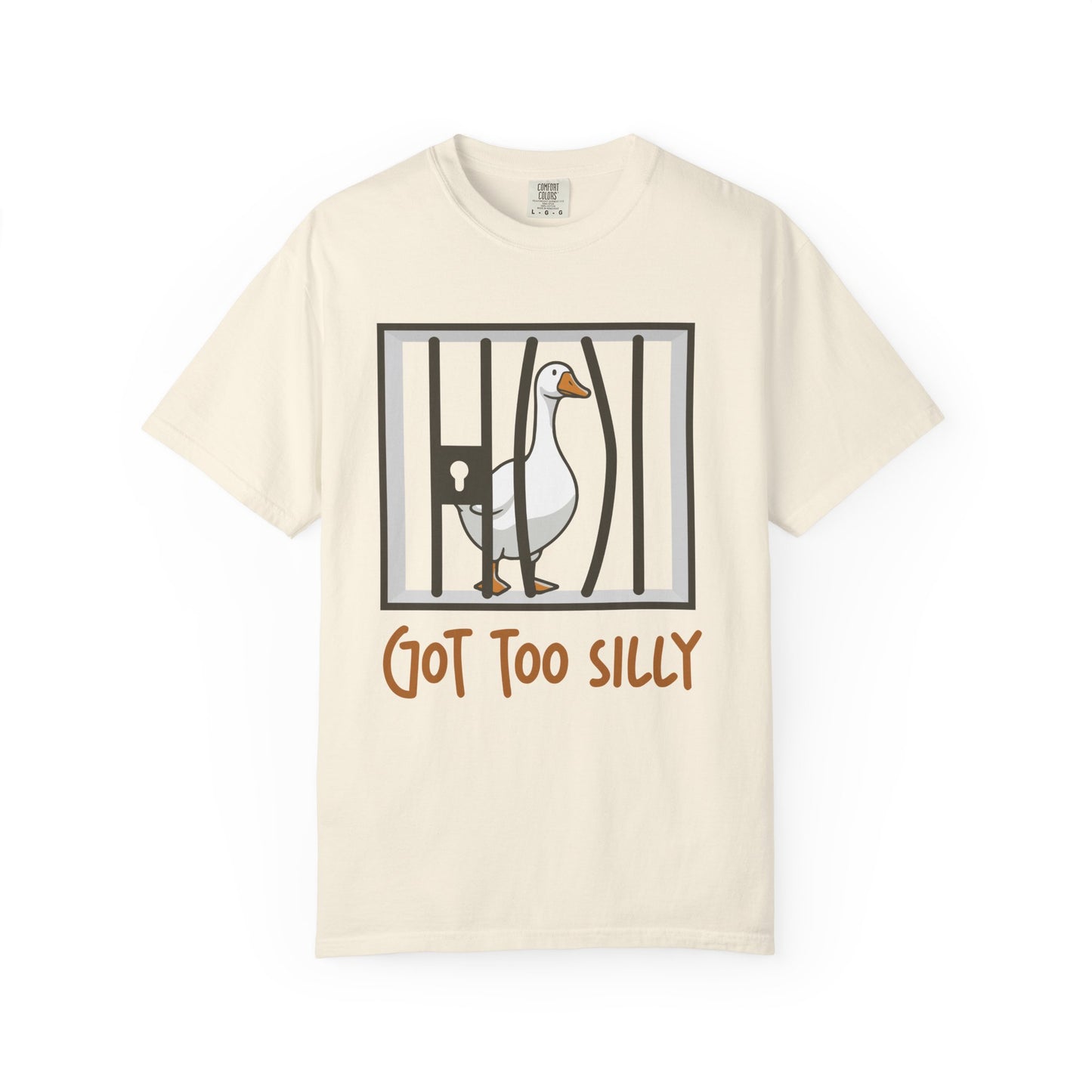 Got Too Silly T-Shirt | Silly Goose Shirt | Goose Sweatshirt | Silly Goose Outfit | Funny Shirt | Funny Goose Shirt | Funny Gift | Gang Gift