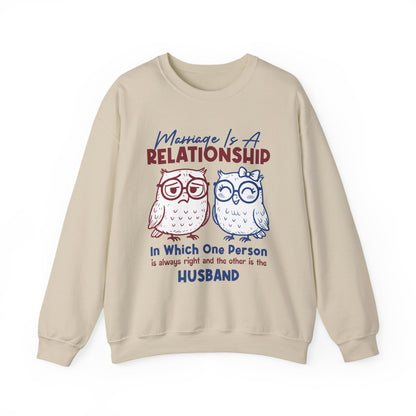 Funny Marriage T-shirt | Wife tees gift | Gift for Husband | Owl Couple | Marriage is a RELATIONSHIP in which one person always