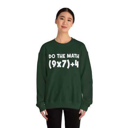 Do The Math 67 Meme Sweatshirt | Six Seven Gen Alpha | Sarcastic Math | Funny Sports Gift For Friend Sweater | Viral Meme Outfit