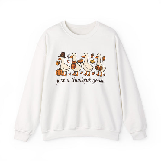 just a thankful goose sweatshirt | Thanksgiving goose illustration