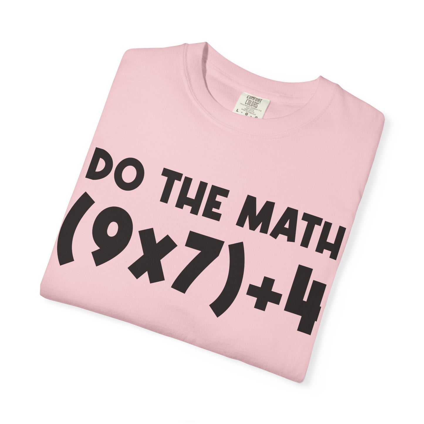 Do The Math 67 Meme T-shirt | Six Seven Gen Alpha | Sarcastic Math | Funny Sports Gift For Friend T-shirt | Viral Meme Shirt