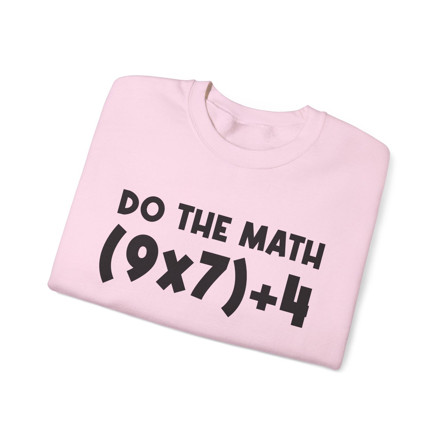 Do The Math 67 Meme Sweatshirt | Six Seven Gen Alpha | Sarcastic Math | Funny Sports Gift For Friend Sweater | Viral Meme Outfit