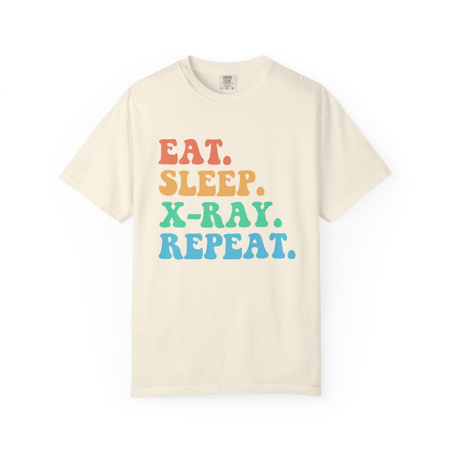 X-ray Nurse Shirts | Eat Sleep X-ray Radiology Nurse Life T-shirt | Gift For Nurse | Radiologist Graduation Gift For Nurse