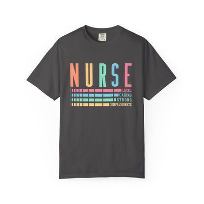 Nurse Caring Loyal Strong Shirt | Funny Nurse Tees |  Nurse Life Top | Cute Nurse Gifts | Registered Nurse GIft Idea | New Nurse Shirt