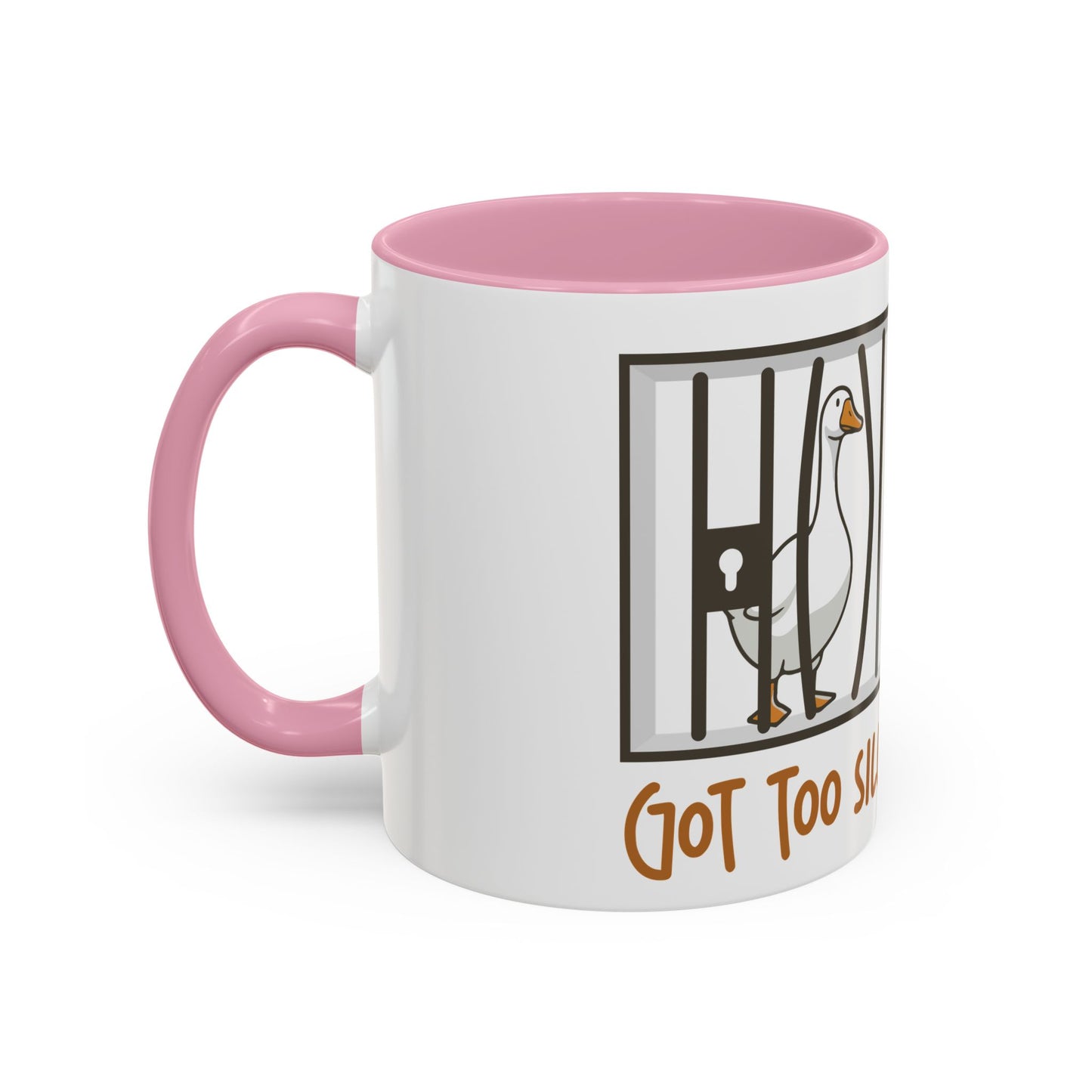 Got Too Silly Coffee Mug | Silly Goose Tea Mug | Goose Gift | Silly Goose Mug | Funny Mug | Funny Goose Mug | Funny Gift | Gang Gift