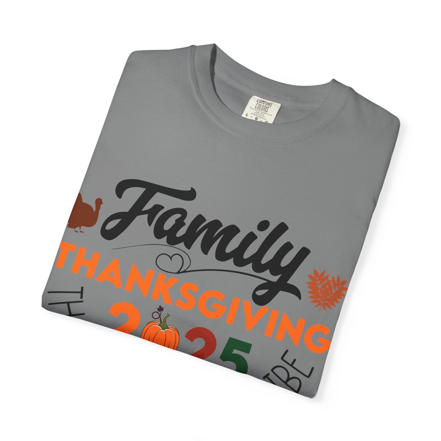 Family Thanksgiving 2025 T-Shirt | Thankful For My Tribe