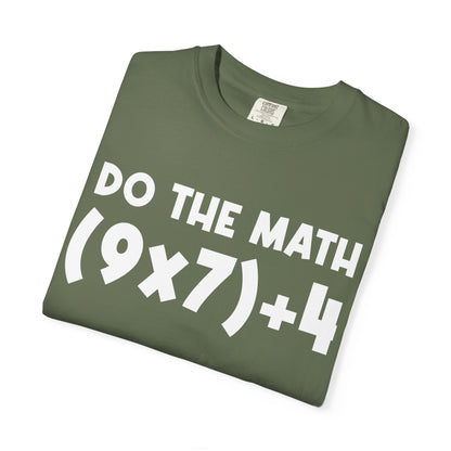 Do The Math 67 Meme T-shirt | Six Seven Gen Alpha | Sarcastic Math | Funny Sports Gift For Friend T-shirt | Viral Meme Shirt